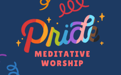 Pride Meditative Worship