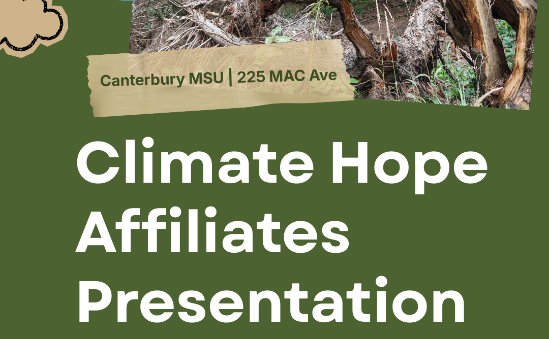 Climate Hope Affiliates Presentation - CANTERBURY MSU